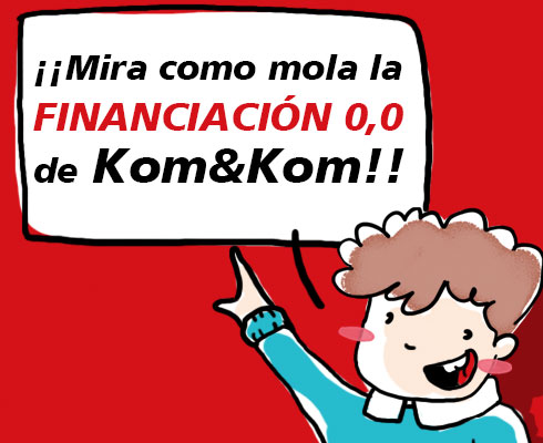 Financiación 0,0 de Kom&Kom